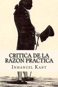 Critica de La Razon Practica (Spanish Edition)