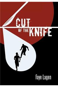 Cut of the Knife