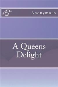 A Queens Delight