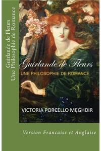 Guirlande de Fleurs Une Philosophie de Romance