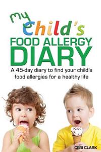 My Child's Food Allergy Diary