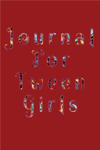 Journal For Tween Girls