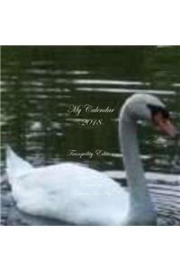 My Calendar - 2018 - Tranquility Edition: The House of Ivy
