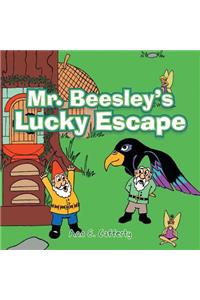 Mr. Beesley'S Lucky Escape