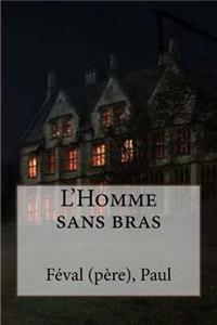 L'Homme sans bras
