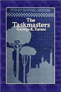 The Taskmasters (First Novel Series)