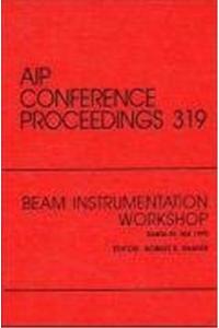 Beam Instrumentation Workshop: Proceedings of the Workshop Held in Santa Fe, NM, October 1993
