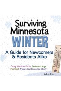 Surviving Minnesota Winter