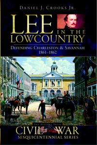 Lee in the Lowcountry