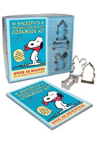 Snoopy's Organic Dog Biscuit Kit: Over 25 Recipes for the Loveable Pooch on Your Doghouse