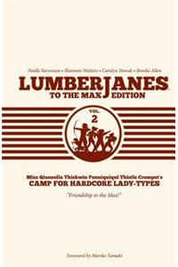 Lumberjanes to the Max Vol. 2