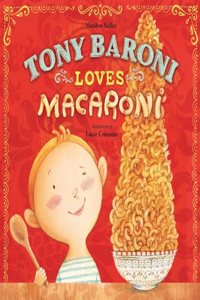 Tony Baroni Loves Macaroni