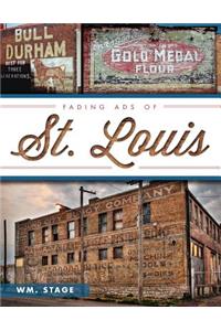 Fading Ads of St. Louis