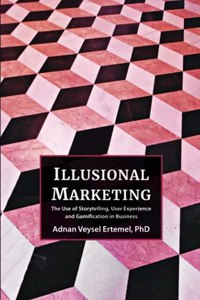 Illusional Marketing