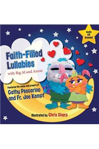 Faith-Filled Lullabies with Big Al and Annie