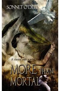 More Than Mortal