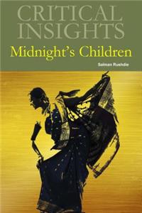 Critical Insights: Midnight's Children