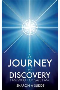 A Journey of Discovery