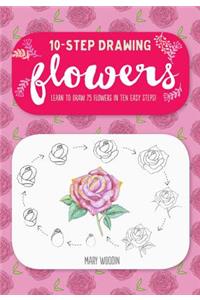 Ten-Step Drawing: Flowers