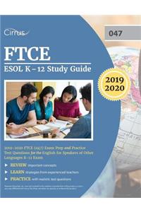 FTCE ESOL K-12 Study Guide 2019-2020