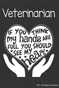 Veterinarian 2020-2021 Calendar and Notebook