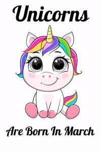 Unicorns Are Born In March