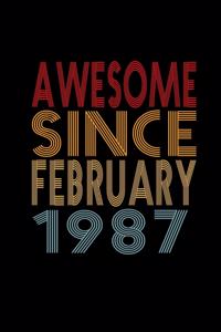 Awesome Since February 1987