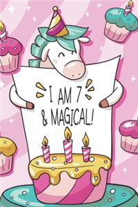 I Am 7 & Magical!