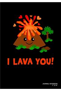 I Lava You!