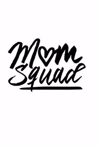 Mom Squad