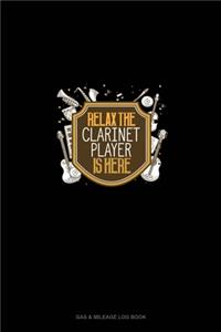 Relax The Clarinet Player Is Here