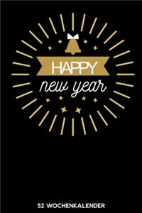 Happy New Year - 52 Wochenkalender