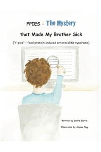 FPIES - The Mystery that Made My Brother Sick