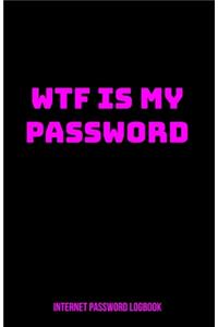 Internet Password Logbook - WTF Is My Password