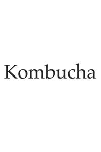 Kombucha - ferment, ferments, probiotic, probiotics, bacteria, write down your own ferment recipes, 120 Pages, lines, notebook, notepad,