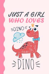Just A Girl Who Loves Dinosaurs Journal