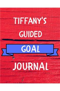 Tiffany's Guided Goal Journal