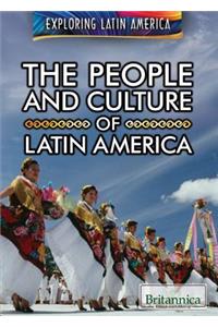 The People and Culture of Latin America