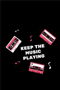 Keep The Music Playing