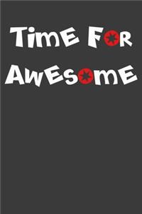 Time for Awesome Composition Notebook and Diary