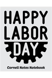 Happy Labor Day Cornell Notes Notebook