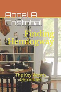 Finding Hemingway