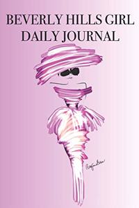 Beverly Hills Girl Daily Journal