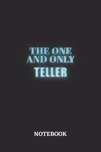 The One And Only Teller Notebook