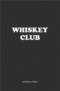 Whiskey Club