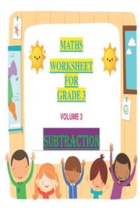 Maths Worksheet for Grade 3 Volume 3 Subtraction