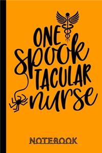 One Spook Tacular Nurse Notebook