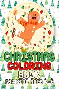 Christmas Coloring Book for Kids Ages 4-8