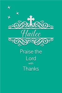 Hailee Praise the Lord with Thanks