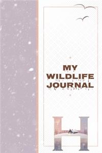My Wildlife Journal H